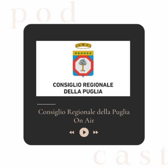 Puglia, il Consiglio regionale diventa un podcast