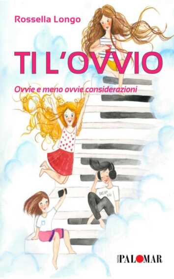 “Ti l’ovvio”, l’ultimo libro della scrittrice barese Rossella Longo