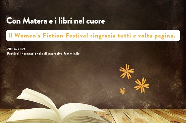 Matera, il “Women’s Fiction Festival” si ferma e volta pagina