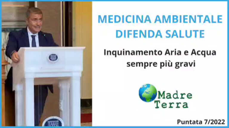 Madre Terra – La medicina ambientale difenda la salute