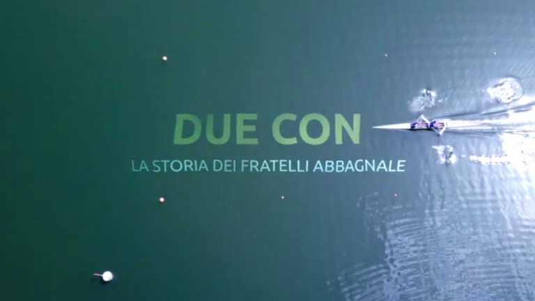 La leggenda degli Abbagnale nel docufilm “Due Con”