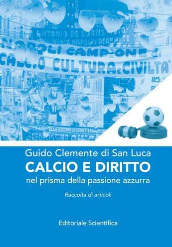 Galleria foto '“Calcio e Diritto” di Guido Clemente di San Luca, lunedì se ne parla a S.M Capua Vetere' - foto 1