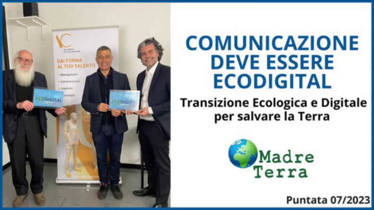 Galleria foto 'Madre Terra – Comunicazione EcoDigital necessaria per la transizione' - foto 1