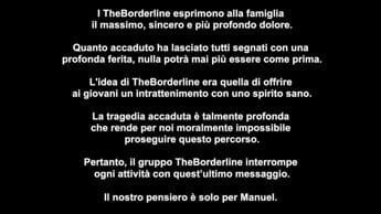 Galleria foto 'TheBorderline chiudono: “Stop ogni attività, nostro pensiero è solo per Manuel”' - foto 1