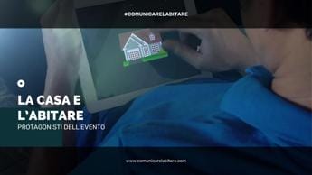 Galleria foto 'Casa, summit annuale su comunicazione dell’abitare' - foto 1