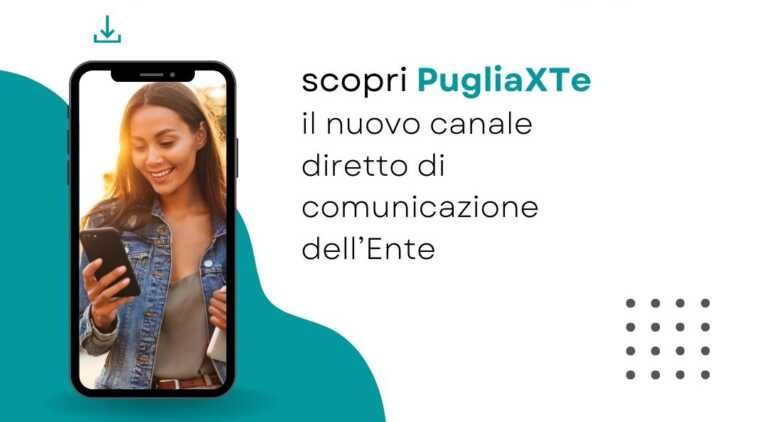 “PugliaXTe”, news e opportunità in tempo reale: ecco la nuova App della Regione